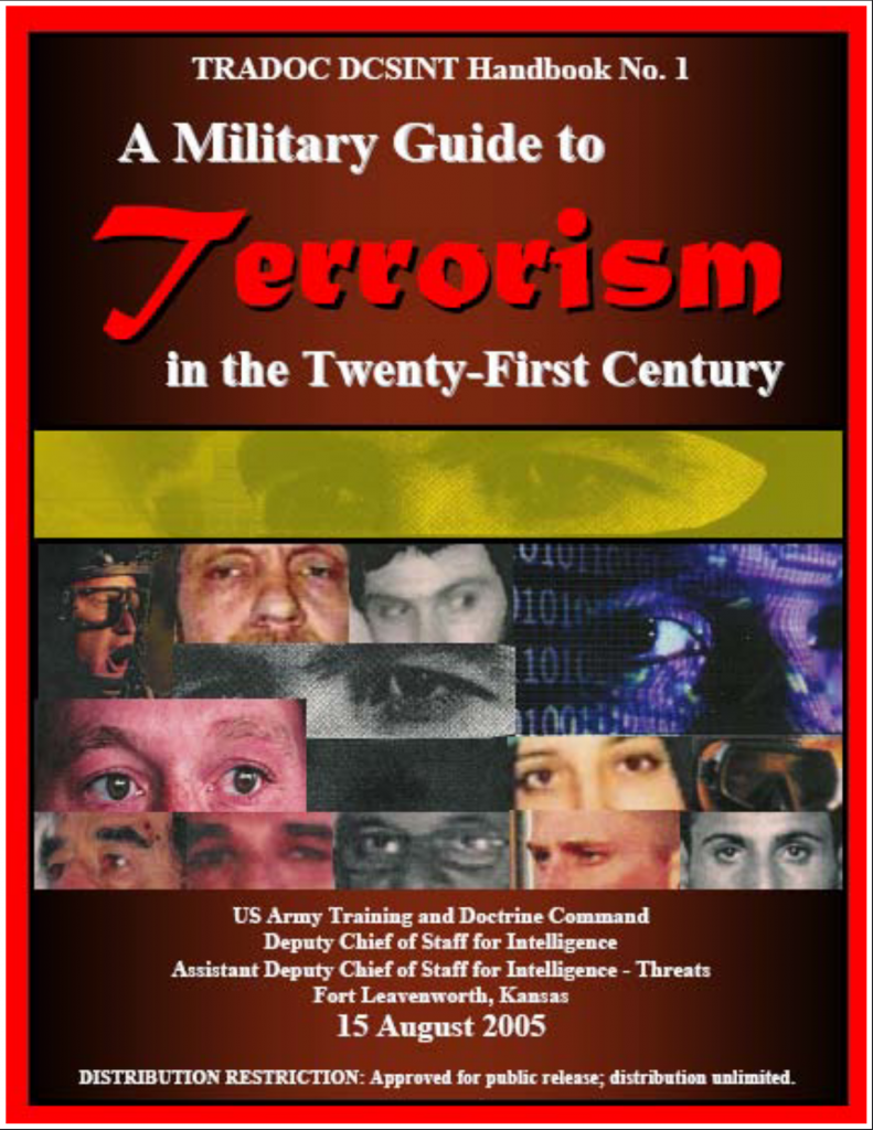 A Military Guide to Terrorism in the Twenty-First Century: US Army Training and Doctrine Command